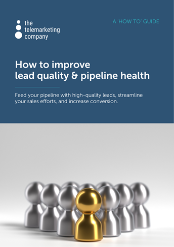 How to improve lead quality and pipeline health